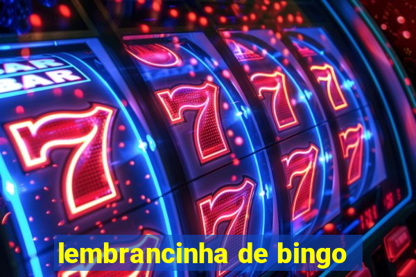 lembrancinha de bingo